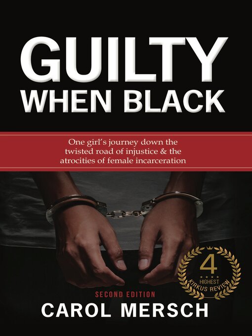 Title details for Guilty When Black by Carol Mersch - Available